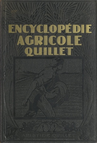 Encyclopédie agricole Quillet (1)