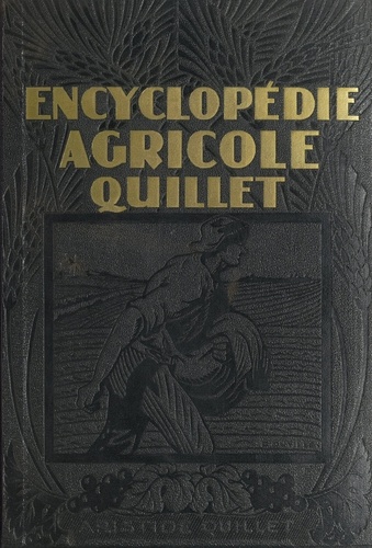 Encyclopédie agricole Quillet (3)