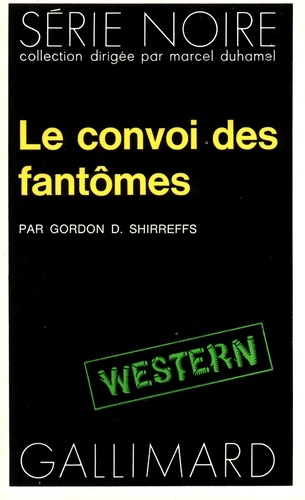 G-D Shirreffs - Le convoi des fantômes.