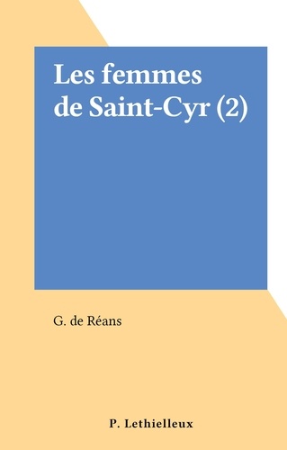 Les femmes de Saint-Cyr (2)