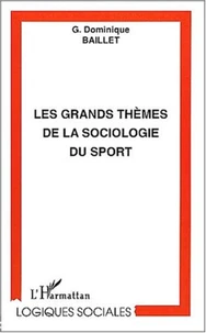 Les grands thèmes de la sociologie du sport