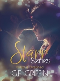  G E Griffin - The Starr Series - Starr Fated &amp; Starr Destined.