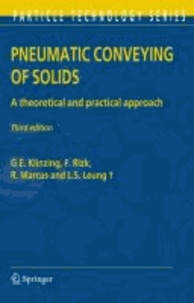 G. E. Klinzing et F. Rizk - Pneumatic Conveying of Solids - A theoretical and practical approach.