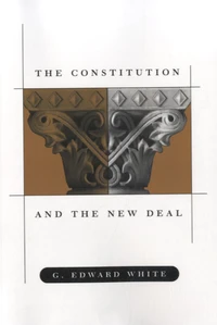 The Constitution and the New Deal