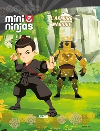 G Enard - Mini Ninjas  : L'armure magique.