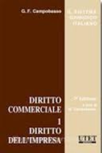 G. F. Campobasso - Diritto commerciale - Tome 1, Diritto dell'impresa.