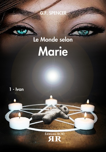 Le monde selon Marie Tome 1 Ivan