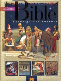 La Sainte Bible racontée aux enfants - LAncien Testament.pdf