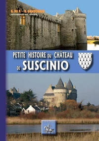 Petite histoire du château de Suscinio
