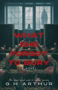 What She Forgot to Bury