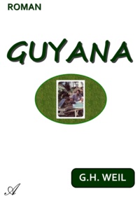 G.H. Weil - Guyana.