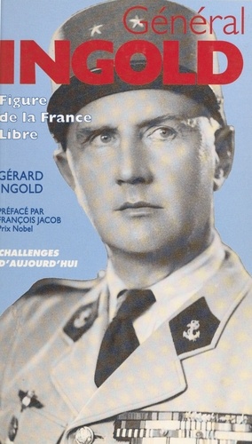 General Ingold. Figure De La France Libre