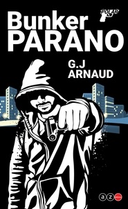 G. -J. Arnaud - Bunker Parano.