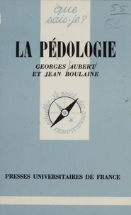 G./j Aubert/boulaine - La pedologie qsj 352.