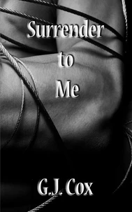 Surrender to Me