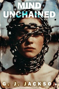 Mind Unchained