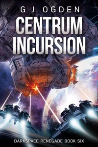 Centrum Incursion