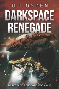Darkspace Renegade