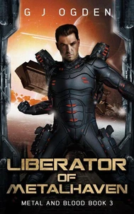 Liberator of Metalhaven