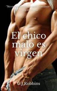 El chico malo es virgen