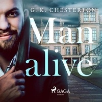 G. K. Chesterton et Ray Clare - Manalive.