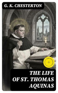 The Life of St. Thomas Aquinas