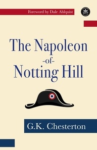 G. K. Chesterton - The Napoleon of Notting Hill.