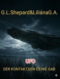 UFO – DER KONTAKT, DEN ES NIE GAB