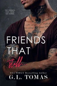 Friends That Still...