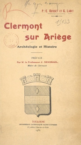 Clermont-sur-Ariège. Archéologie et Histoire