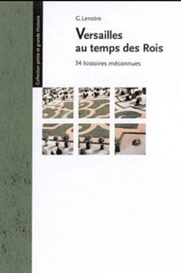 Versailles au temps des rois - 34 histoires méconnues.pdf