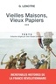 G. Lenotre - Vieilles maisons, vieux papiers - Tome 3.