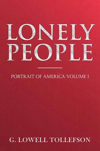  G. Lowell Tollefson - Lonely People - Portrait of America, #1.