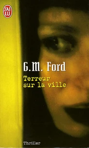Terreur sur la ville