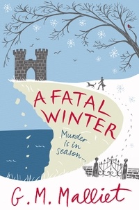 G.M. Malliet - A Fatal Winter.