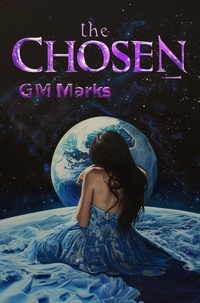  G.M. Marks - Matched - The Chosen, #3.