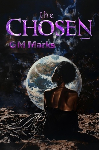  G.M. Marks - Taken - The Chosen, #4.