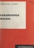 G. Marcailhou d'Aymeric - Sahariennes magies.
