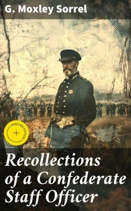 Recollections of a Confederate Staff Officer