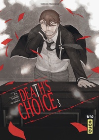  G.O. - Death's choice Tome 3 : .