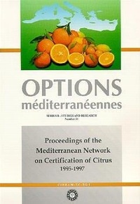 G.p. Martelli et A.m. Costesec - Proceedings of the Mediterranean Network on certification of citrus 1995-1997 (Options méditerranéennes Séries B N°21).