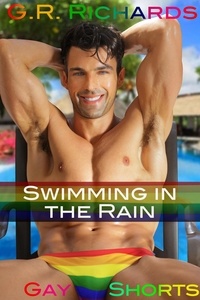  G.R. Richards - Swimming in the Rain - Gay Shorts.