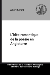 L'idee romantique de la poesie en angleterre