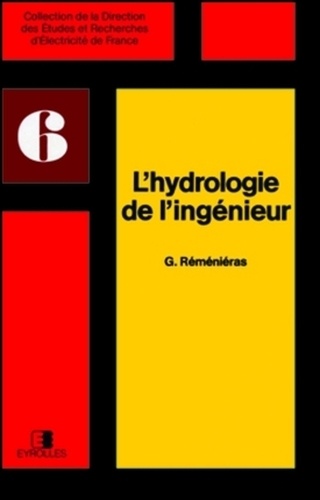 G Remenieras - L'Hydrologie De L'Ingenieur.