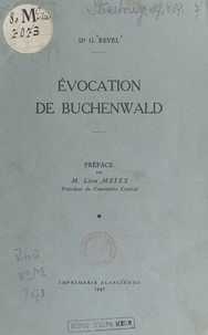 G. Revel et Léon Meiss - Évocation de Buchenwald.