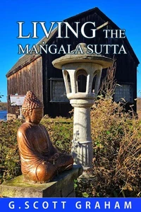 Living the Maṅgala Sutta