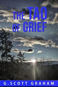 The Tao of Grief