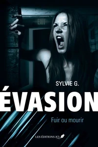 Evasion v 02 fuir ou mourir