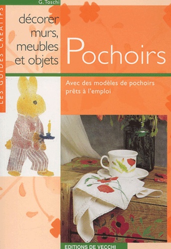 G Toschi - Pochoirs pour décorer murs, meubles et objets.