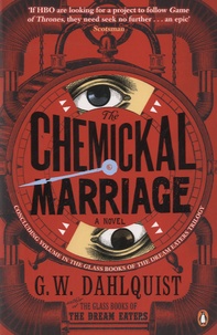 G.W. Dahlquist - The Chemickal Marriage.